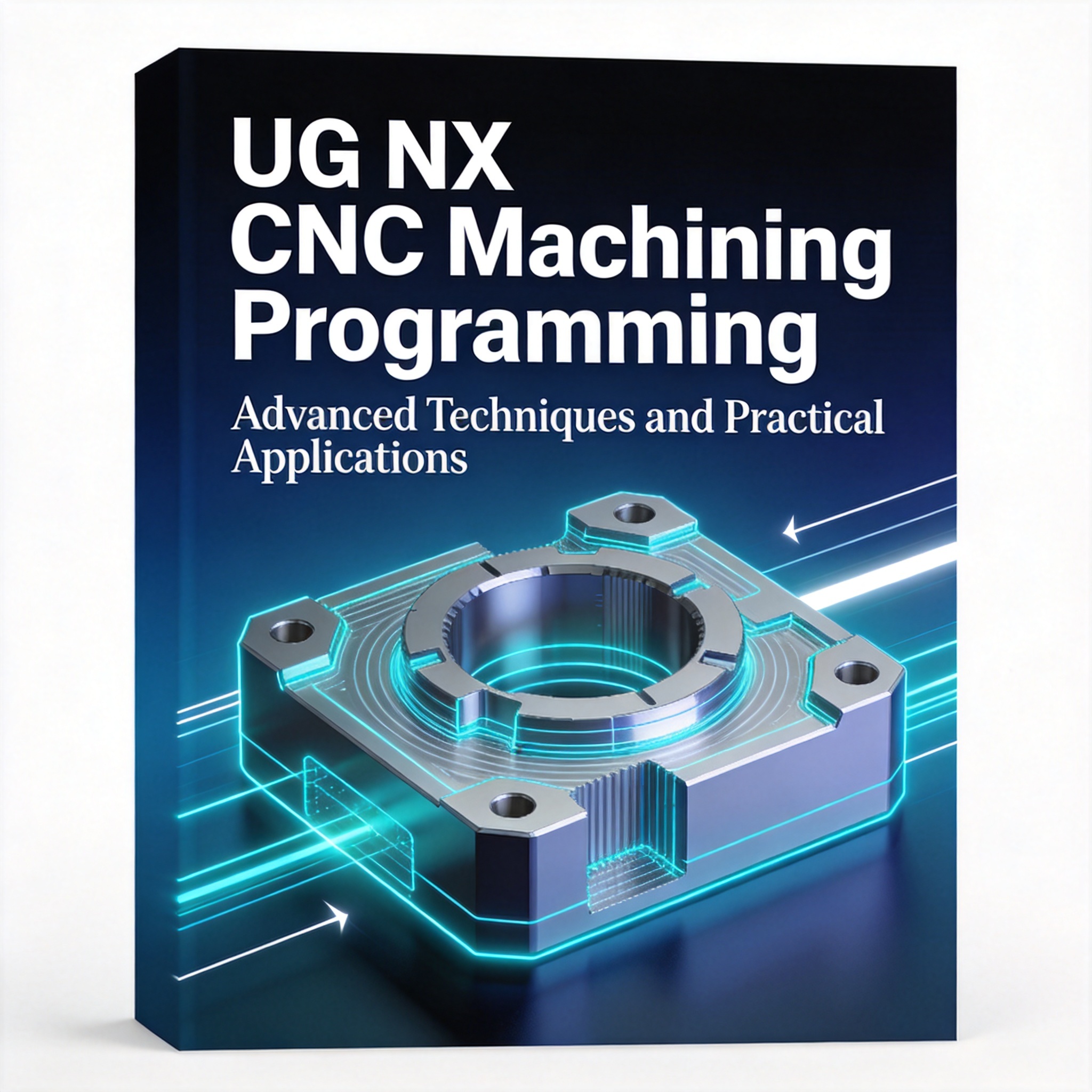 UG NX数控加工编程
